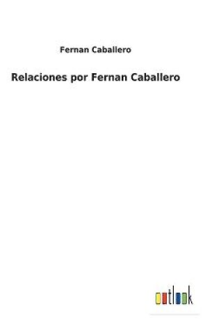 Cover of Relaciones por Fernan Caballero