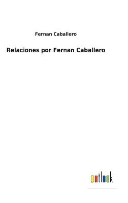 Book cover for Relaciones por Fernan Caballero