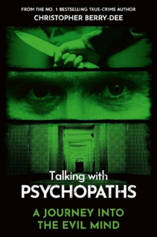 Cover of Talking With Psychopaths And Savages