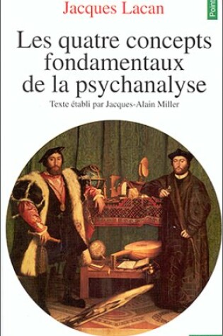 Cover of Les Quatre Concepts Fondamentaux De La Psychanalyse