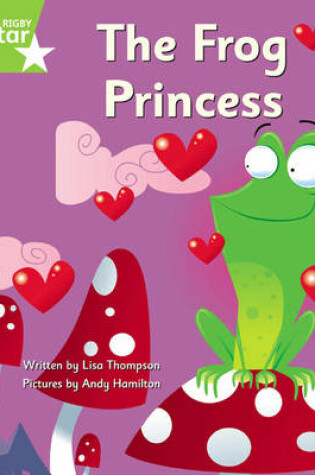Cover of Clinker Castle Green Level Fiction: The Frog Princess Single