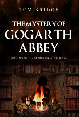 Cover of The Mystery of Gogarth Abbey