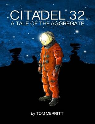 Book cover for Citadel 32: A Tale of the Aggregate