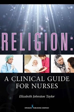 Cover of Religion: A Clinical Guide for Nurses