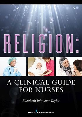 Book cover for Religion: A Clinical Guide for Nurses