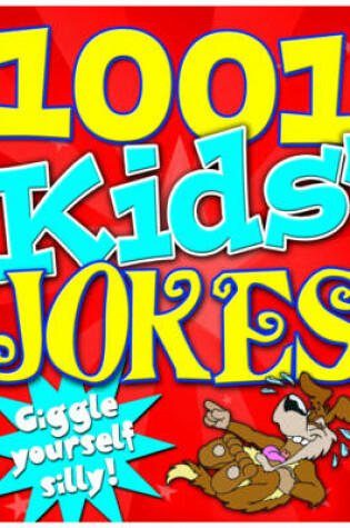 Cover of 1001 Kid's Jokes