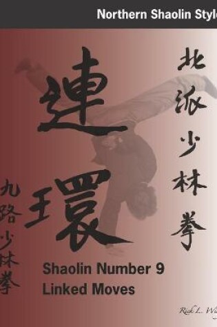Cover of Shaolin Number 9 Linked Moves