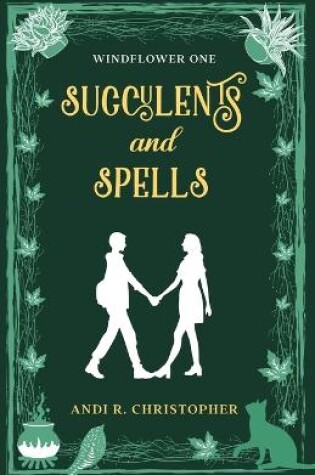 Cover of Succulents and Spells