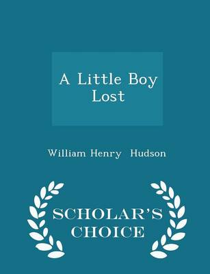 Book cover for A Little Boy Lost - Scholar's Choice Edition