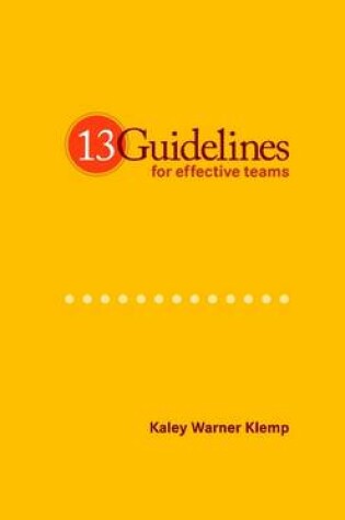 Cover of 13 Guidelines for Effective Teams