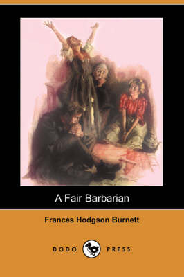 Book cover for A Fair Barbarian (Dodo Press)