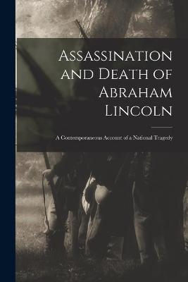 Cover of Assassination and Death of Abraham Lincoln