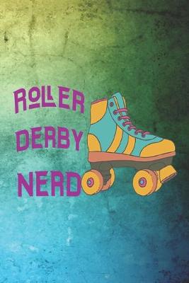 Book cover for Roller Derby Nerd