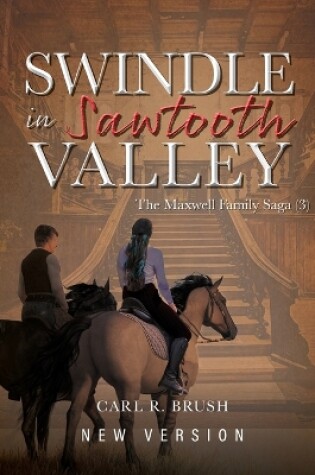 Cover of Swindle in Sawtooth Valley