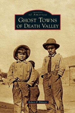 Cover of Ghost Towns of Death Valley