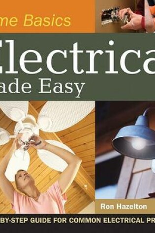 Cover of Home Basics - Electrical Made Easy