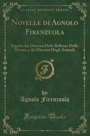 Cover of Novelle Di Agnolo Firenzuola