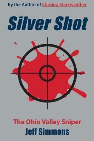Cover of Silver Shot