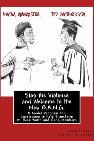 Cover of Stop the Violence and Welcome to the New B.A.N.G.