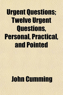 Book cover for Urgent Questions; Twelve Urgent Questions, Personal, Practical, and Pointed