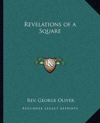 Book cover for Revelations of a Square Revelations of a Square