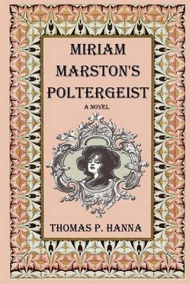 Book cover for Miriam Marston's Poltergeist