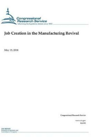 Cover of Job Creation in the Manufacturing Revival
