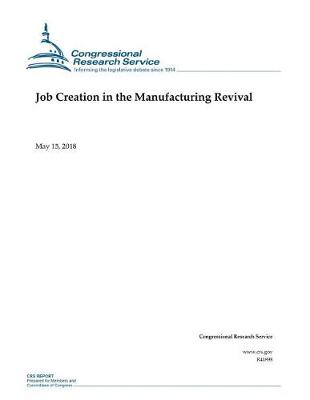 Book cover for Job Creation in the Manufacturing Revival