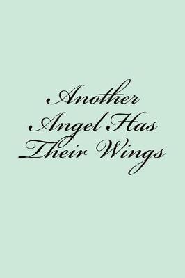 Book cover for Another Angel Has Their Wings