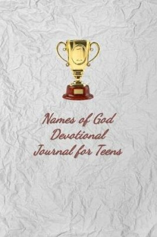 Cover of Names of God Devotional Journal for Teens