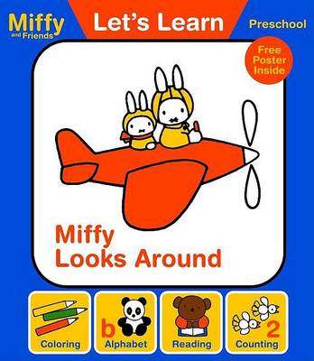Book cover for Miffy Looks Around