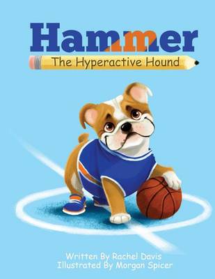 Book cover for Hammer the Hyperactive Hound