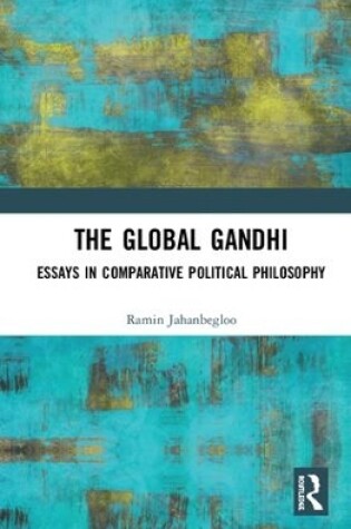 Cover of The Global Gandhi