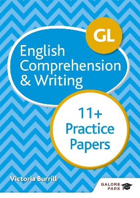 Book cover for GL 11+ English Comprehension & Writing Practice Papers