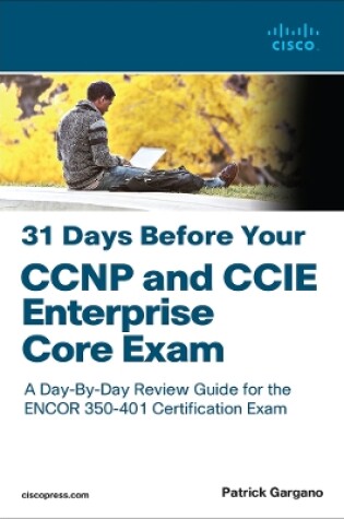 Cover of 31 Days Before Your CCNP and CCIE Enterprise Core Exam