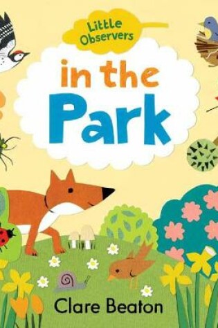 Cover of Little Observers: In the Park
