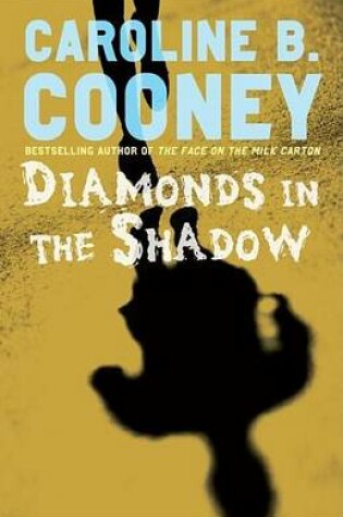 Cover of Diamonds in the Shadow