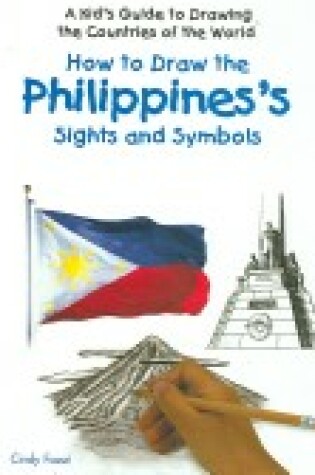 Cover of How to Draw the Philippines's Sights and Symbols