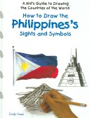 Book cover for How to Draw the Philippines's Sights and Symbols