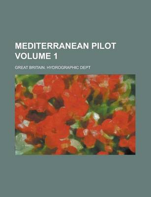 Book cover for Mediterranean Pilot Volume 1