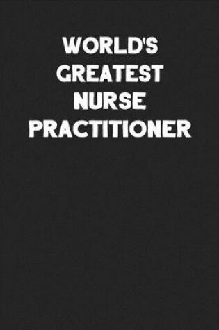 Cover of World's Greatest Nurse Practitioner