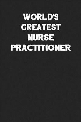Book cover for World's Greatest Nurse Practitioner