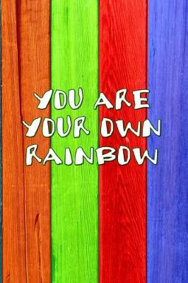 Book cover for You Are Your Own Rainbow