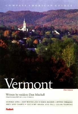 Book cover for Compass American Guides: Vermont, 1st Edition