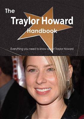 Book cover for The Traylor Howard Handbook - Everything You Need to Know about Traylor Howard