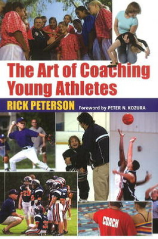 Cover of The Art of Coaching Young Athletes