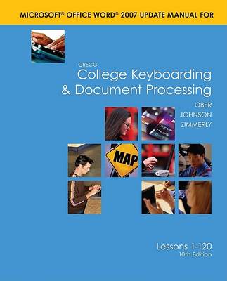 Book cover for Gregg College Keyboarding & Document Processing Microsoft Office Word 2007 Update Manual