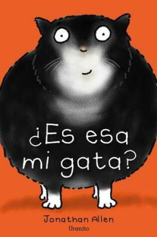 Cover of Es Esa Mi Gata?