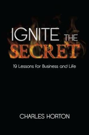 Cover of Ignite the Secret