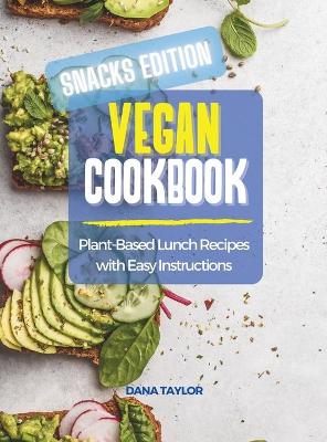 Cover of Vegan Cookbook SNACKS EDITION